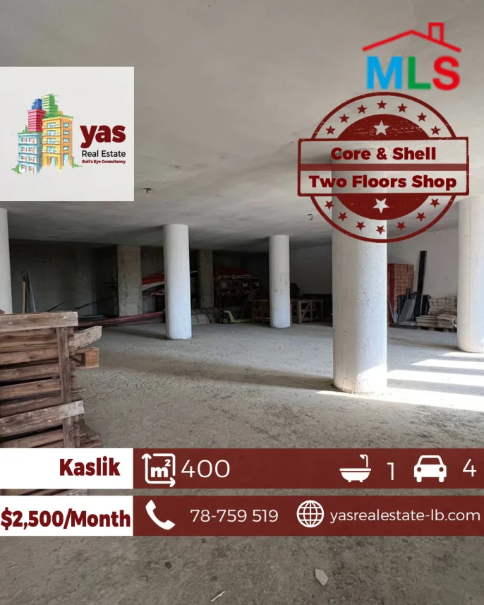 Kaslik 400m2 | Two Shops Floors | Rent | Core & Shell | EH