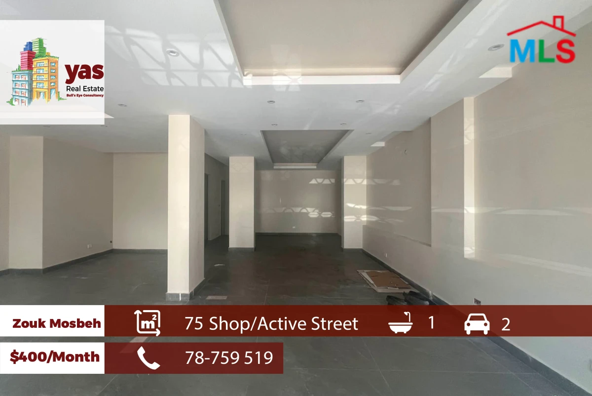 Zouk Mosbeh 75m2 | Shop | Rent | Active Street | Catch | RH/TO
