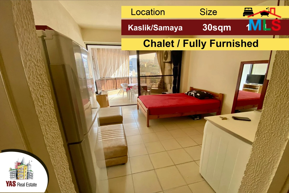 Kaslik/Samaya 30m2 | Chalet | Good Condition | Furnished