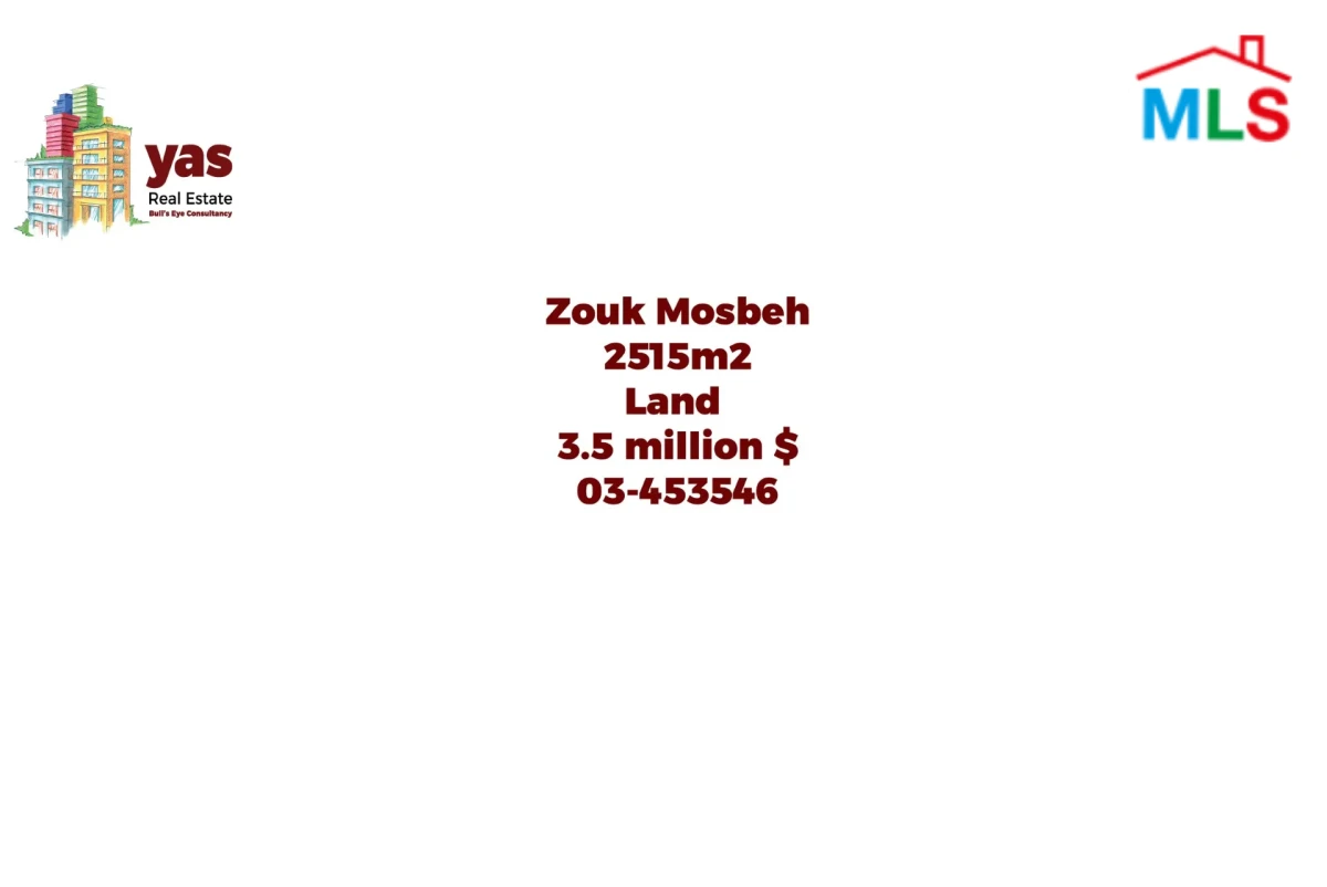 Zouk Mosbeh 2515m2 Land | Super prime Area | 40/120 | WA/TCH