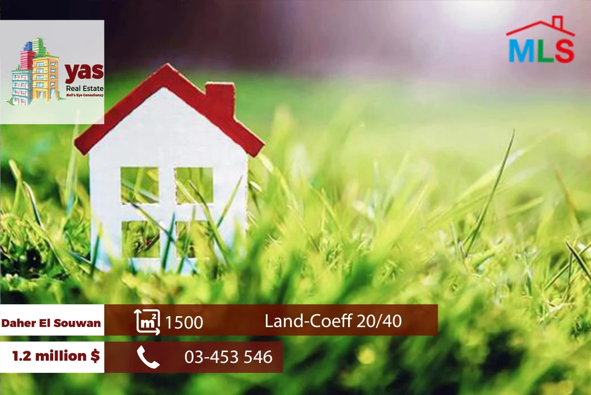 Daher El Souwan 1500m2 | Residential Land | Zone 20/40 | Catch | TCH