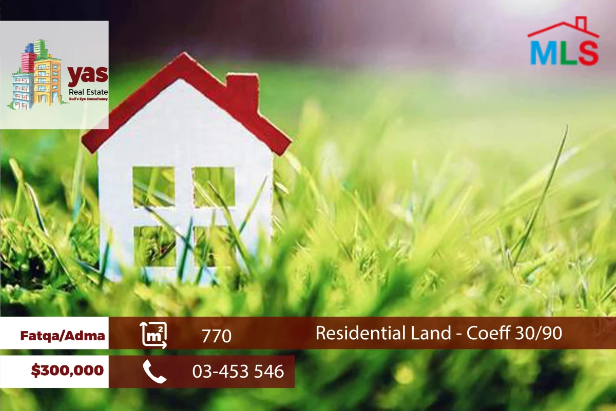 Fatqa 770m2 | Residential Land | Coeff 30/90 | Prime Location |ABA