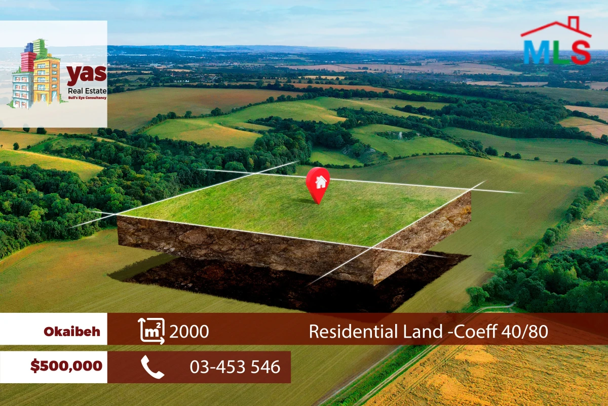 Okaibeh 2000m2 | Residential Land | Coeff 40/80 | Prime Location | ABA