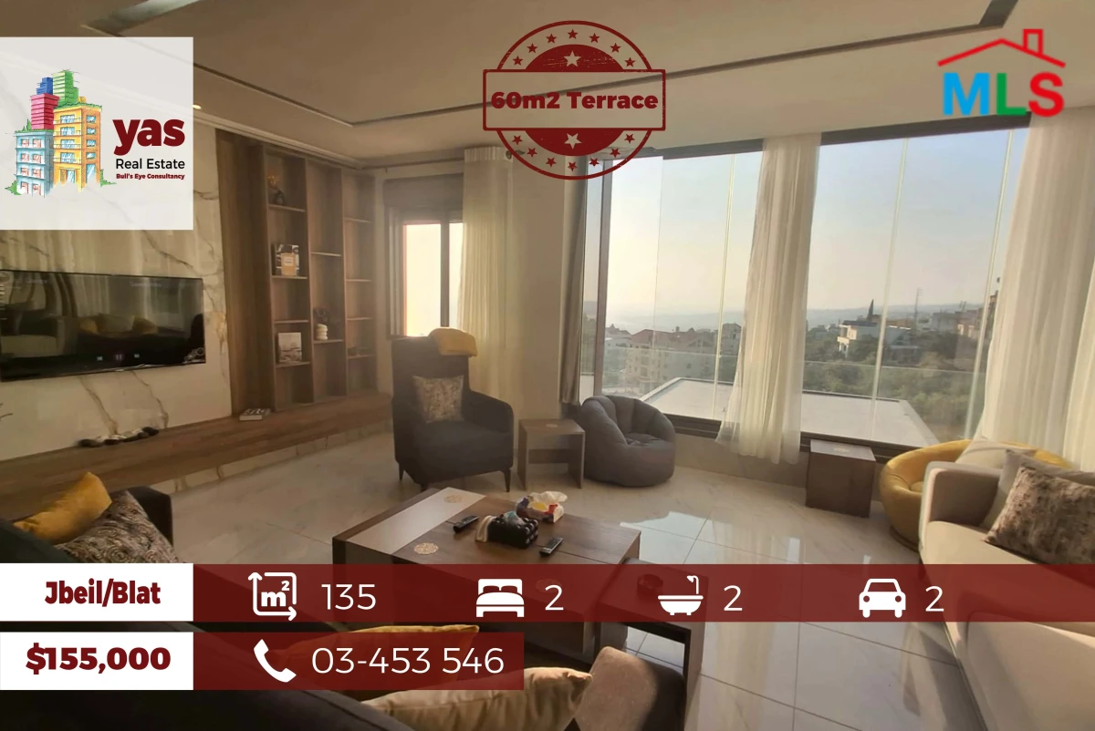 Jbeil/Blat 135m2 | 60m2 Terrace | Furnished | Decorated | Sea View |OH